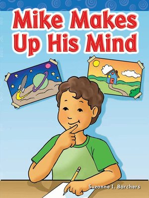 cover image of Mike Makes Up His Mind